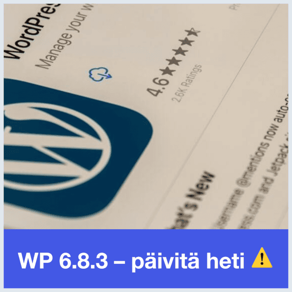 WordPress 6.8.3 turvallisuuspäivitys – korjaa XSS- ja tietovuoto-haavoittuvuudet.